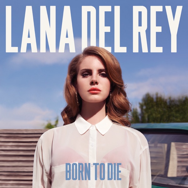 Born to Die album cover